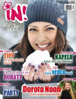 Časopis IN! - dívčí svět, prosinec 2016 Časopis IN! - dívčí svět, prosinec 2016