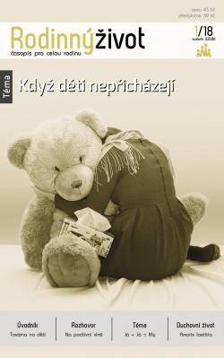 Když děti nepřicházejí Když děti nepřicházejí