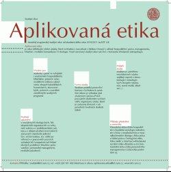Aplikovaná etika - plakát Aplikovaná etika - plakát