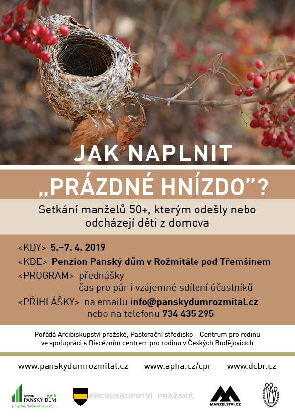 "Jak naplnit prázdné hnízdo" víkendové setkání pro manžele 50+ "Jak naplnit prázdné hnízdo" víkendové setkání pro manžele 50+