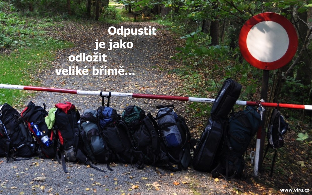 Odpustit je jako odložit veliké břímě / ruksak, cesta, zákaz vjezdu, Šumava