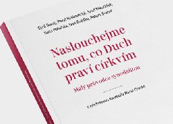 Naslouchejme tomu, co Duch praví církvím. Malý průvodce synodalitou
