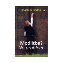 Modlitba? No problem!