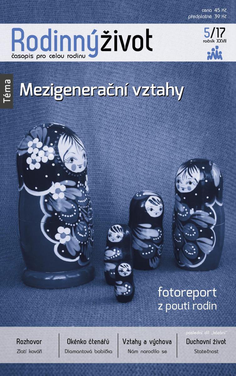 Mezigenerační vztahy - nové číslo časopisu Rodinný život