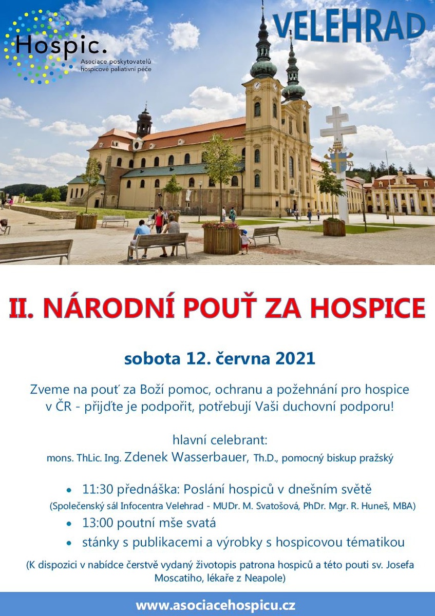 Národní pouť za hospice - sobota 12. června 2021 na Velehradě