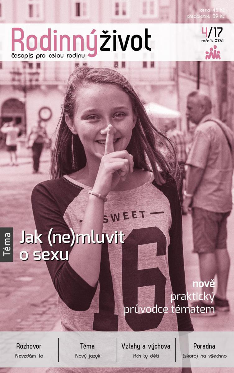 Jak (ne)mluvit o sexu - nové číslo časopisu Rodinný život