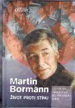 Život proti stínu - Martin Bormann jr.