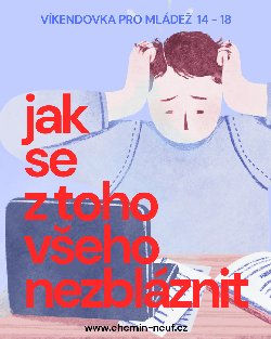 5. - 7. 12. 2025  Víkend pro mladé 14 -18 let 